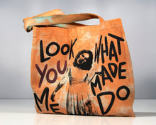 Load image into Gallery viewer, Look What You Made Me Do Tote Bag
