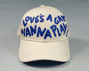 Love's A Game Wanna Play? Hat