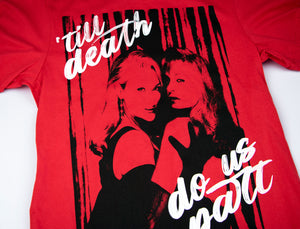 'Till Death Do Us Part T-Shirt